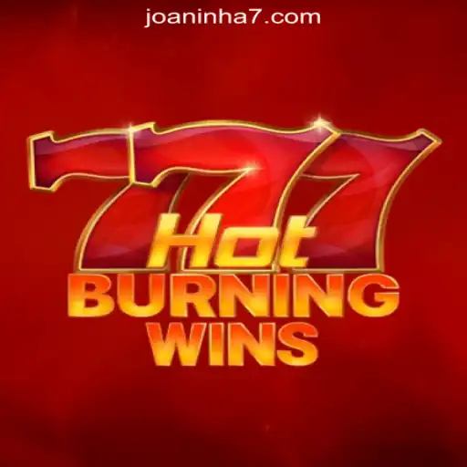 Discovering the Excitement of HotBurningWins with Joaninha777 Oficial Slots Brasil #1