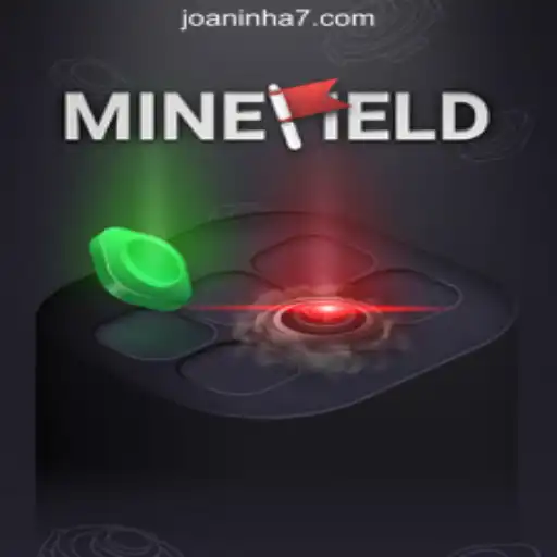 Exploring the Thrills of MineField: A Gaming Adventure with Joaninha777 Oficial Slots Brasil #1